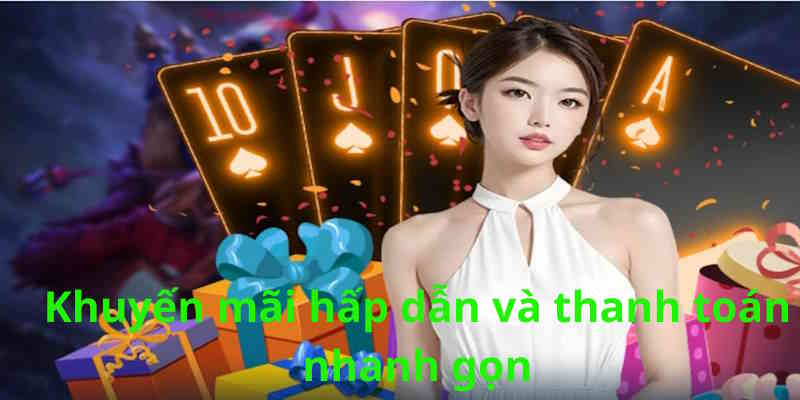 Chương trình khuyến mãi và tính năng thanh toán vượt trội